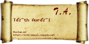 Tóth Aurél névjegykártya